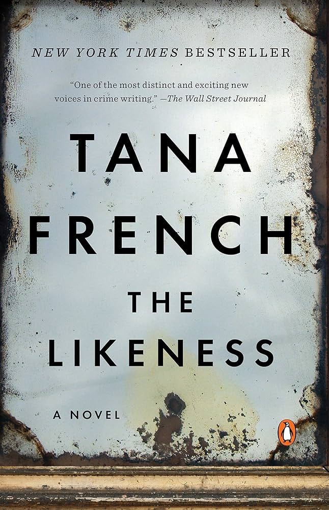 The Likeness (Dublin Murder Squad): 9780143115625: French, Tana: Books -  Amazon.com