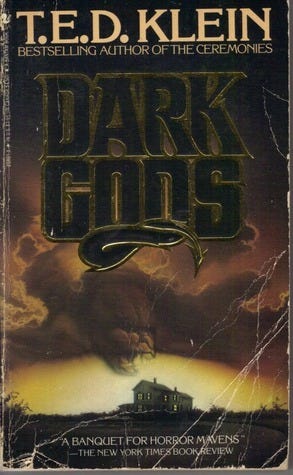 Dark Gods by T.E.D. Klein | Goodreads