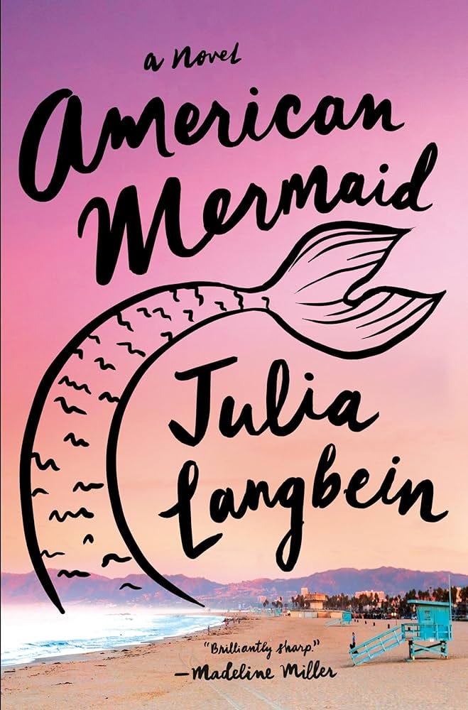 American Mermaid: A Novel: Langbein, Julia: 9780385549677: Amazon.com: Books