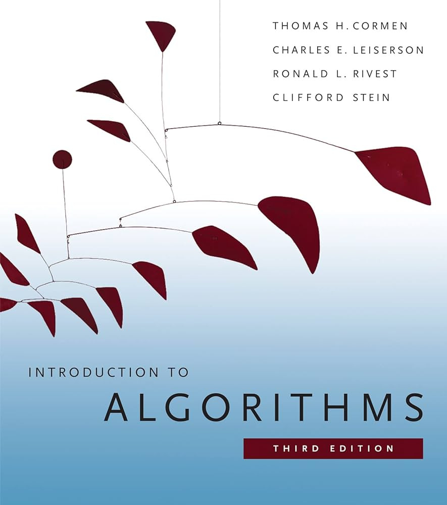 Introduction to Algorithms, 3rd Edition (Mit Press): Cormen, Thomas H,  Leiserson, Charles E, Rivest, Ronald L, Stein, Clifford: 9780262033848:  Amazon.com: Books