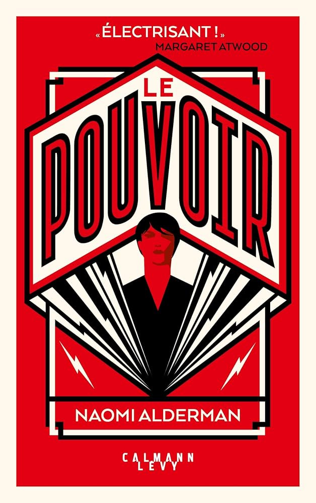 Le Pouvoir : Alderman, Naomi: Amazon.fr: Livres