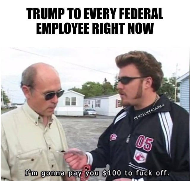 r/ConservativeMemes - Trump to every Federal employee right now...