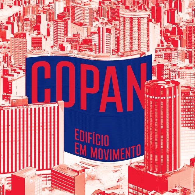 Copan: edifício em movimento | Podcast on Spotify