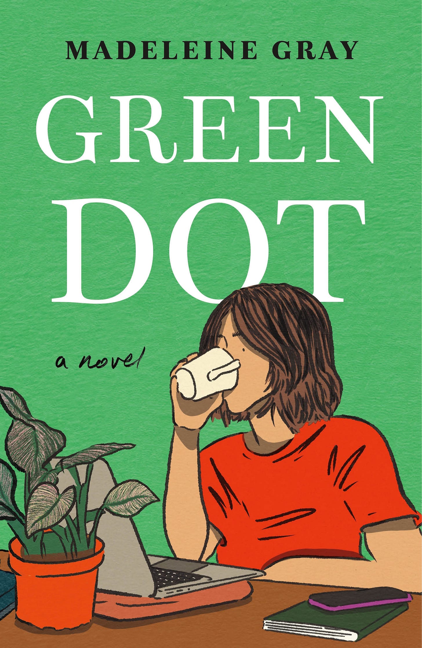 Green Dot by Madeleine Gray | Goodreads