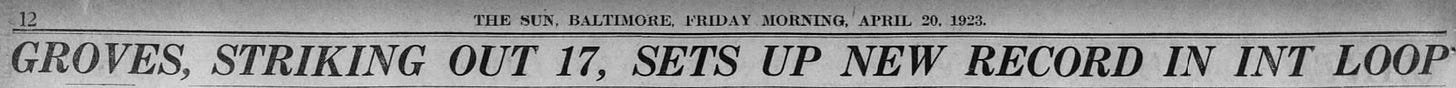 1923 Lefty Grove Strikes Out 17 Baltimore Orioles