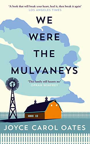 We Were the Mulvaneys - Oates-joyce-carol: 9781841156996 - AbeBooks