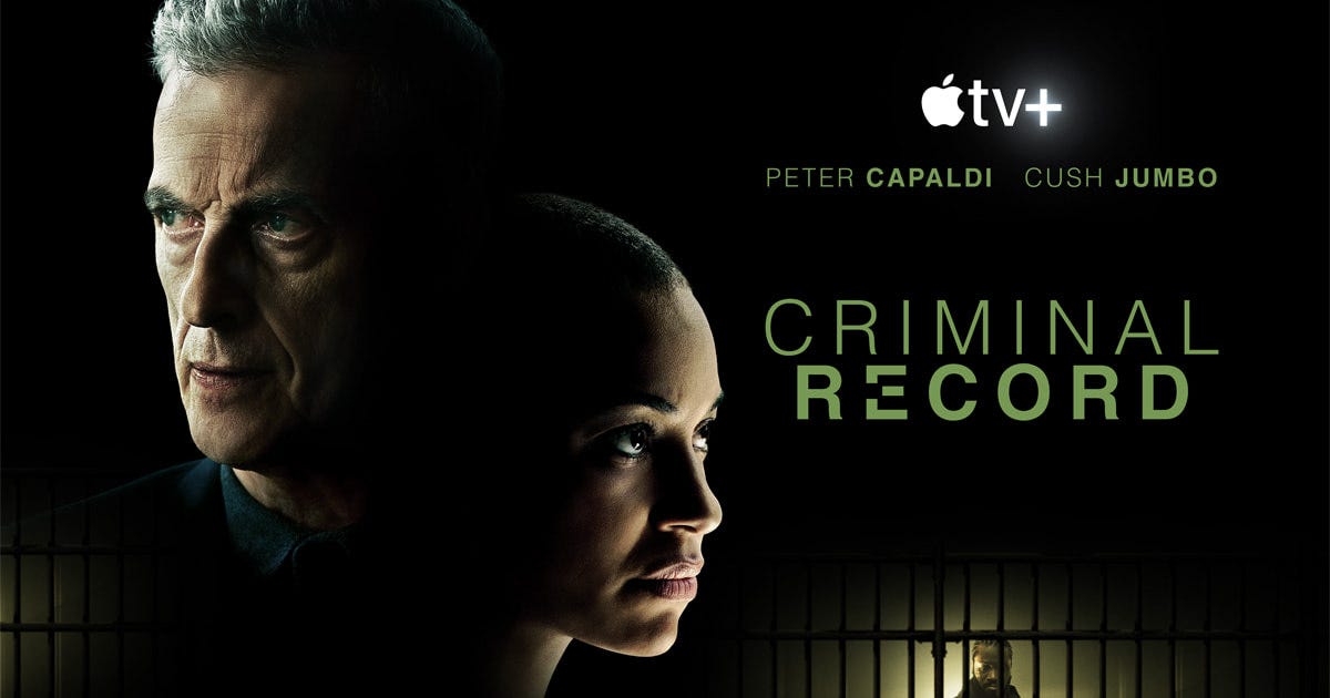 Apple TV+ crime thriller “Criminal Record" Review | Double Take TV Newsletter | Jess Spoll