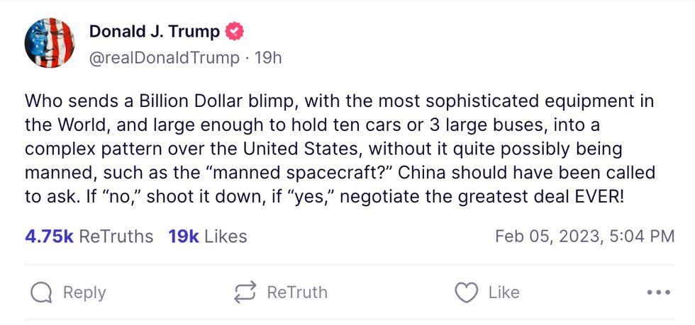 Who sends a Billion Dollar blimp, with the most sophisticated equipment in the World, and large enough to hold ten cars or 3 large buses, into a complex pattern over the United States, without it quite possibly being manned, such as the \u201cmanned spacecraft?\u201d China should have been called to ask. If \u201cno,\u201d shoot it down, if \u201cyes,\u201d negotiate the greatest deal EVER!