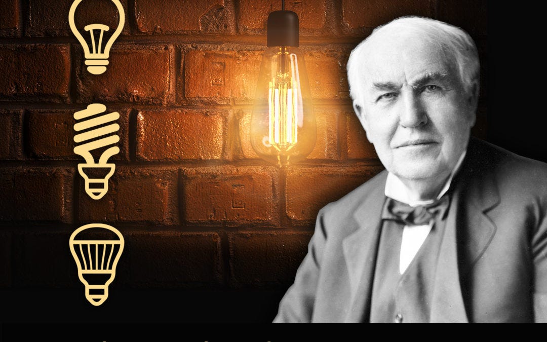 Great Influencers in Energy: Thomas Edison may not have invented the light  bulb; but where would it (or we) be without him. - Opinion Dynamics