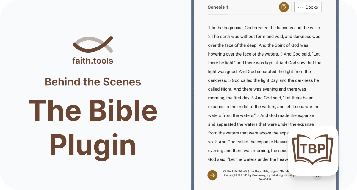Behind the Scenes of The Bible Plugin, with a screenshot to the right of a Bible reader.