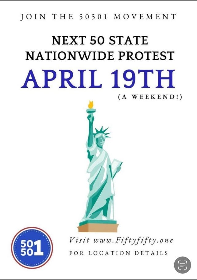 r/ProtestFinderUSA - JOIN THE 50501 MOVEMENT NEXT 50 STATE NATIONWIDE PROTEST APRIL 19TH (A WEEKEND!) 50 55 00 50 Visit FOR LOCATION DETAILS