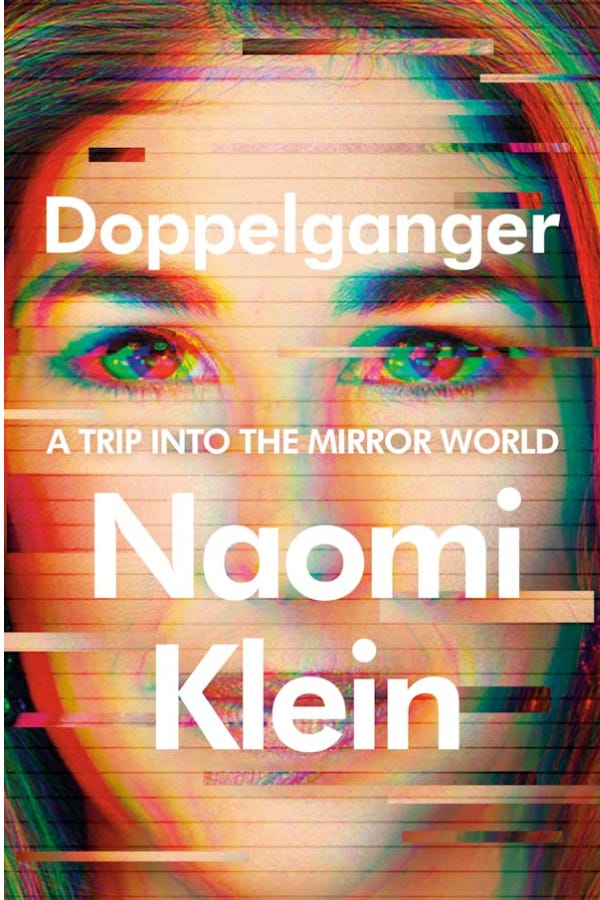 Book cover for "Doppelgänger" by Naomi Klein
