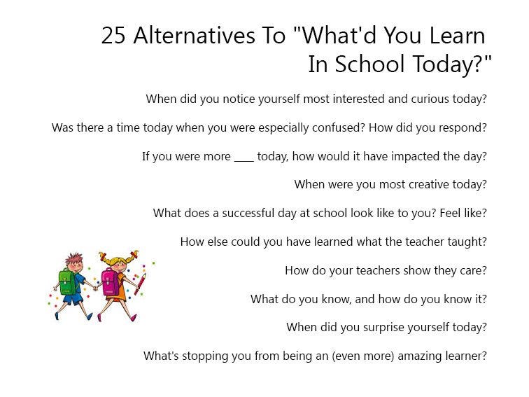 What Did You Learn In School Today? 44 Alternatives