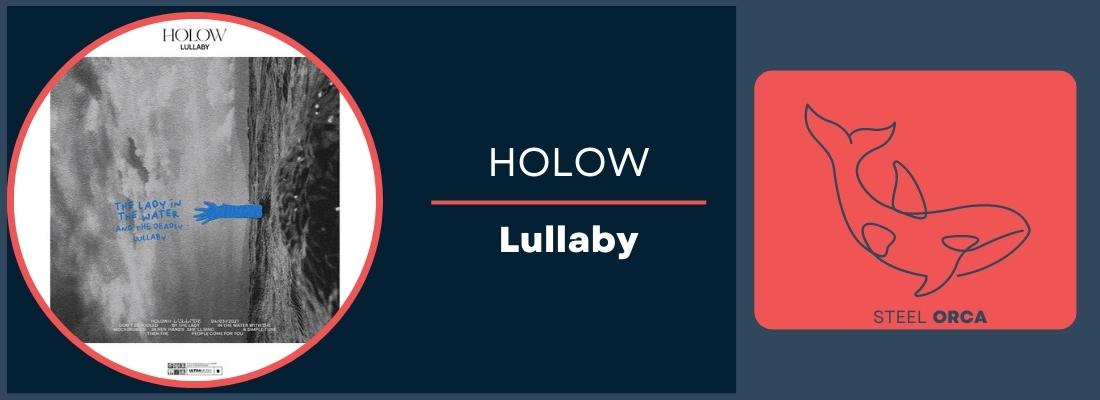 HOLOW - Lullaby