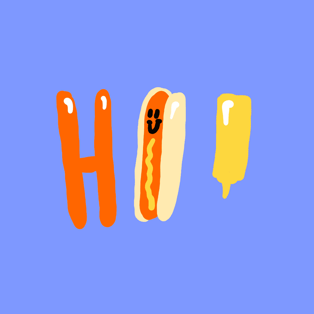 Hot dog saying hi