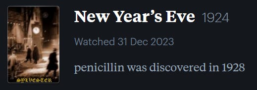 screenshot of LetterBoxd review of New Year’s Eve, watched December 31, 2023: penicillin was discovered in 1928
