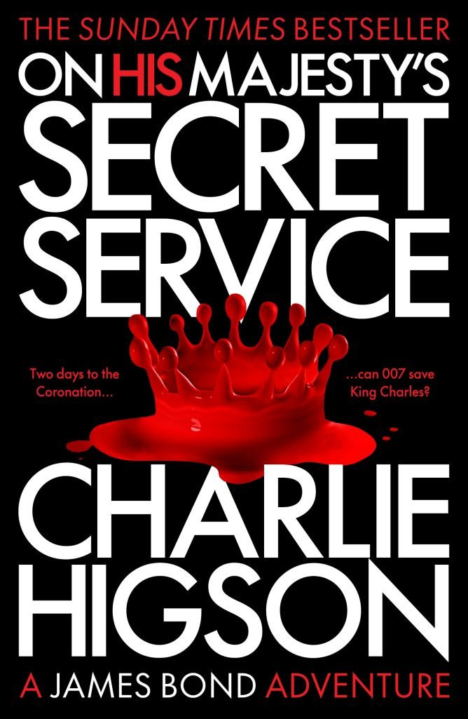 On His Majesty’s Secret Service by Charlie Higson