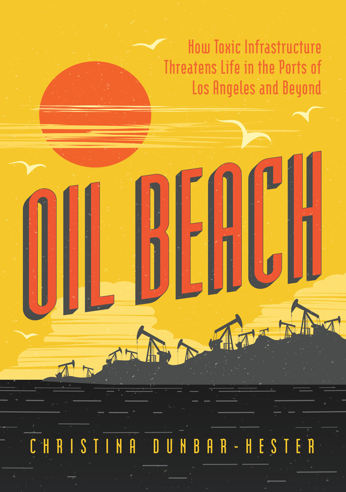 The cover of Oil Beach by Christina Dunbar-Hester