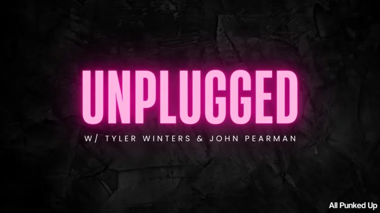 Unplugged with Tyler Winters and John Pearman