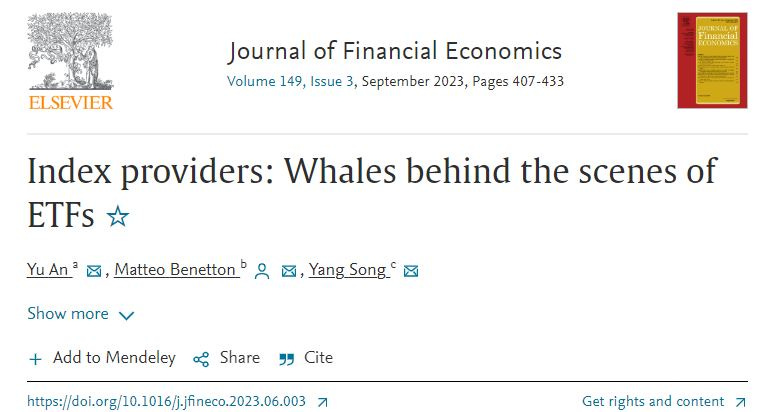 May be an image of grey whale and text that says 'ELSEVIER Journal of Financial Economics Volume 149, Issue 3, September 2023, Pages 407-433 TONONTES n Index providers: Whales behind the scenes of ETFs YuAn Matteo Benetton Show more Yang_Song_ Yang Add to Mendeley Share " Cite http:/.o.16fneco23.6.03 7 Get rights and content 7'