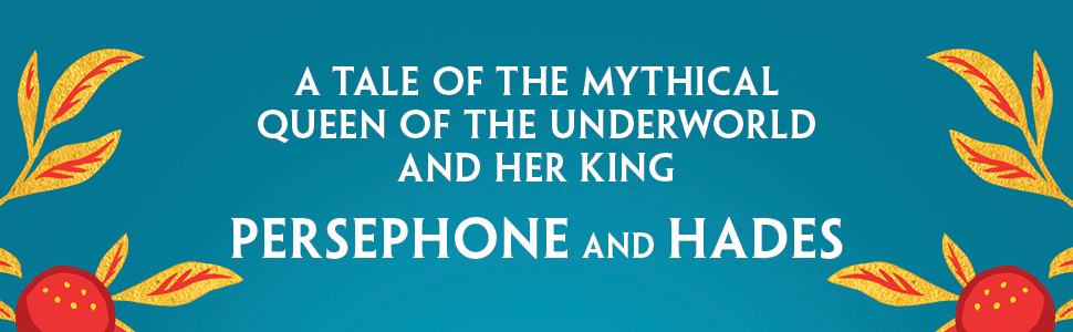 A tale of the mythical queen of the underworld and her king Persephone and Hades