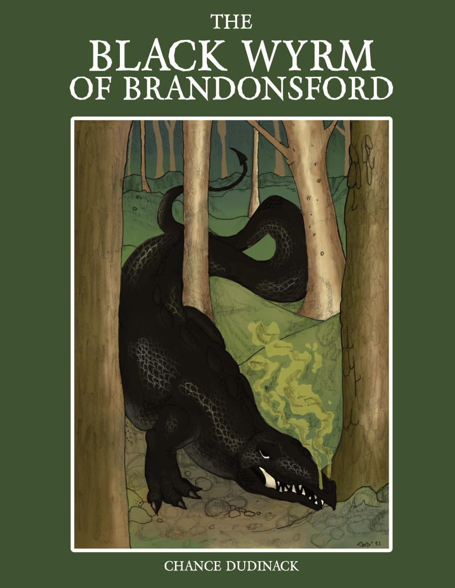 The Black Wyrm of Brandonsford cover featuring the title, the author Chance Dudinak, and art of a black dragon moving through the forest.
