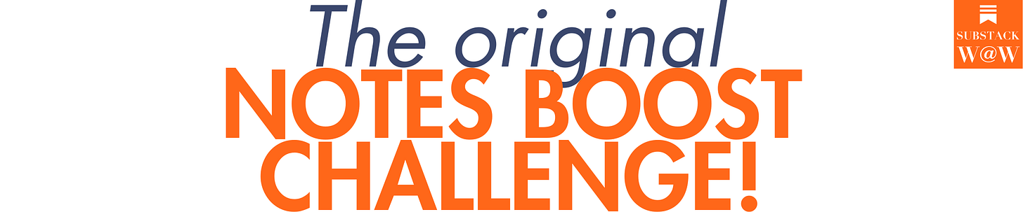 The original Notes Boost Challenge