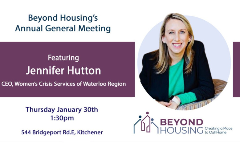 Event poster for the Beyond Housing AGM on January 30th featuring Jennifer Hutton from Women's Crisis Services of Waterloo Region