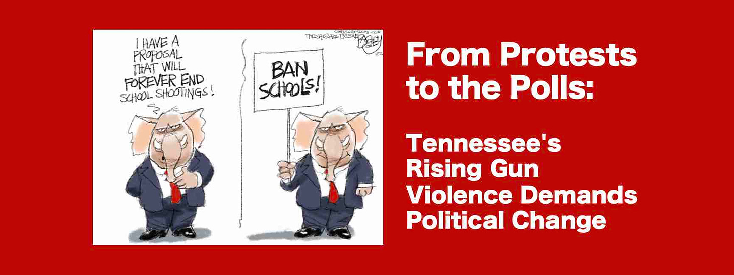 From Protests to the Polls: Tennessee's Rising Gun Violence Demands Political Change