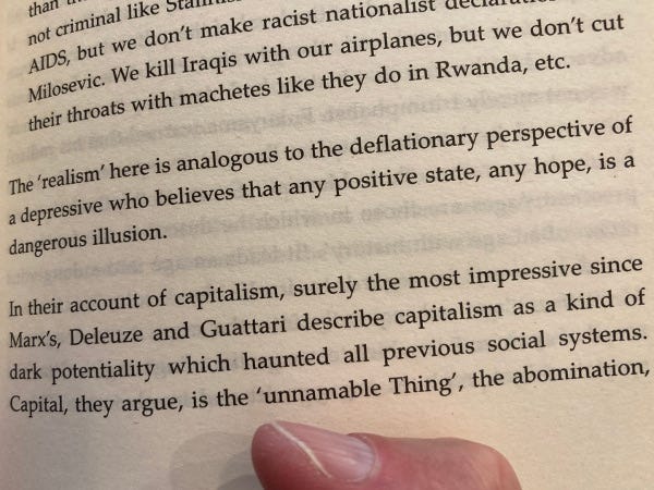 Part of a page of Capitalist Realism: the ‘Realism’ here is analogous to the deflationary perspective of a depressive who believes that any positive state, any hope, is a dangerous illusion.