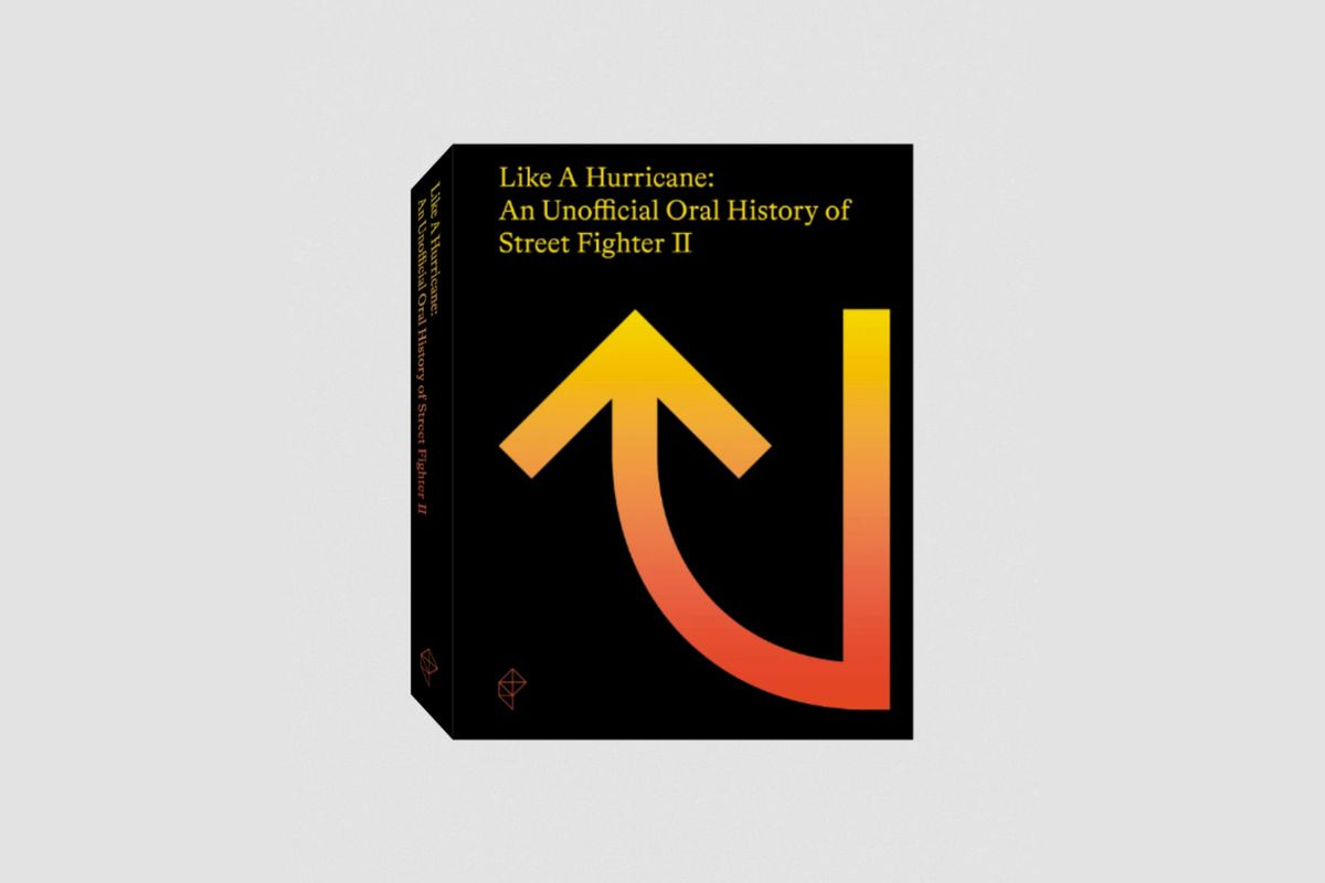 An image showing the cover of Like a Hurricane, the unofficial oral history of Street Fighter 2, written by Matt Leone.
