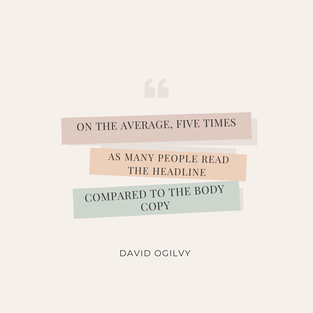 Ogilvy quote about headlines