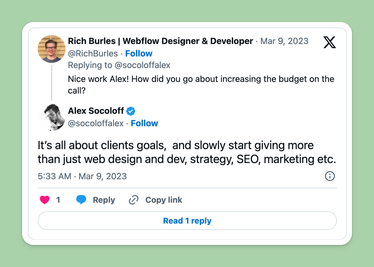 Tweet by Alex Socoloff on understanding client goals and using them to upsell your Webflow services.
