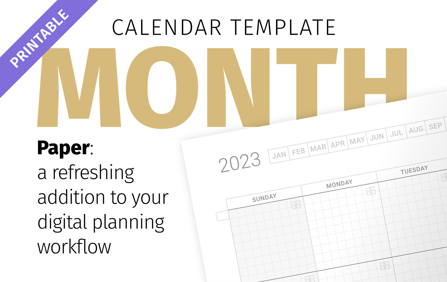 Product page graphic: text reads, Printable Calendar template — Month. Paper: a refreshing addition to your digital planning workflow.