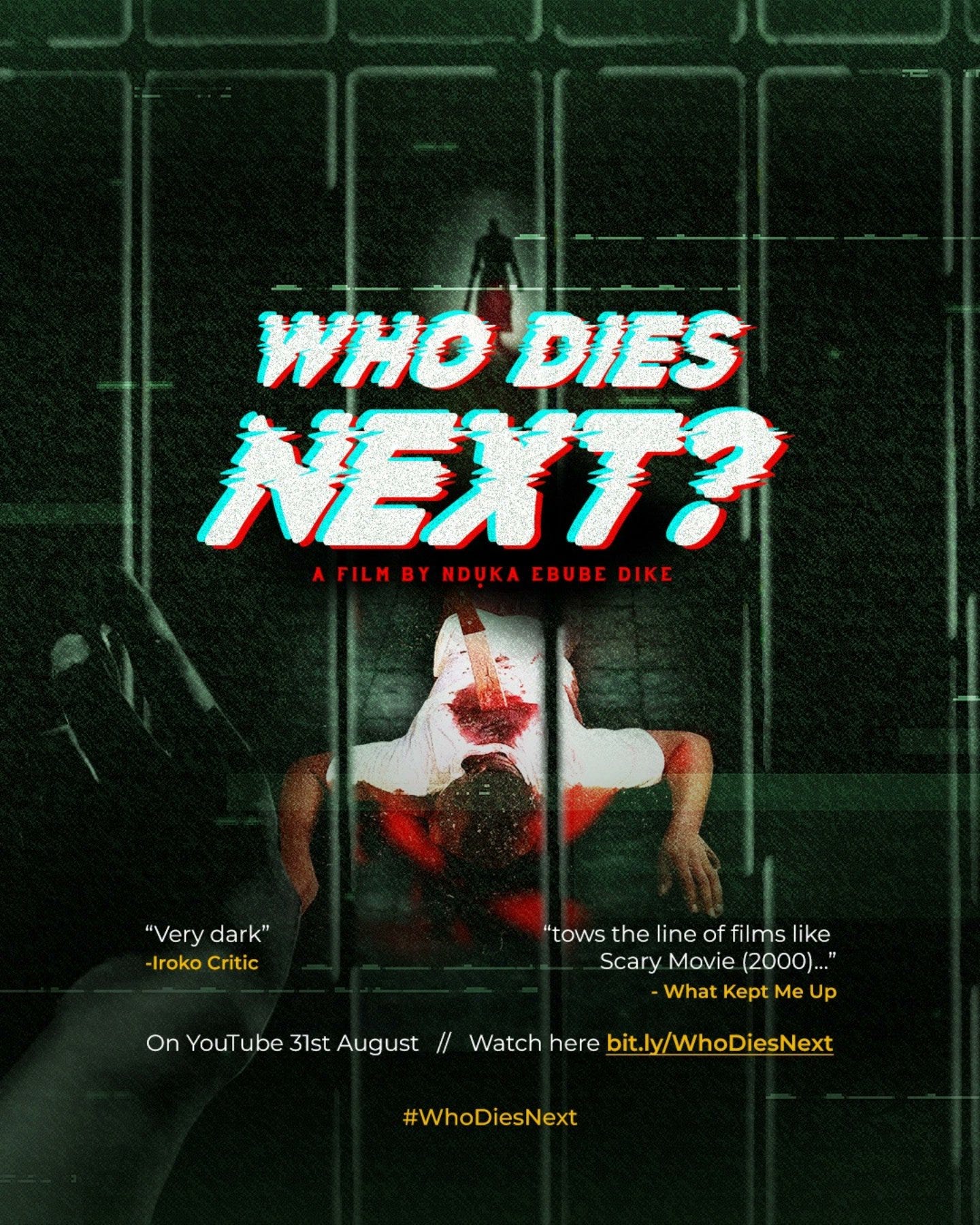 Who Dies Next by Nduka Ebube Dike