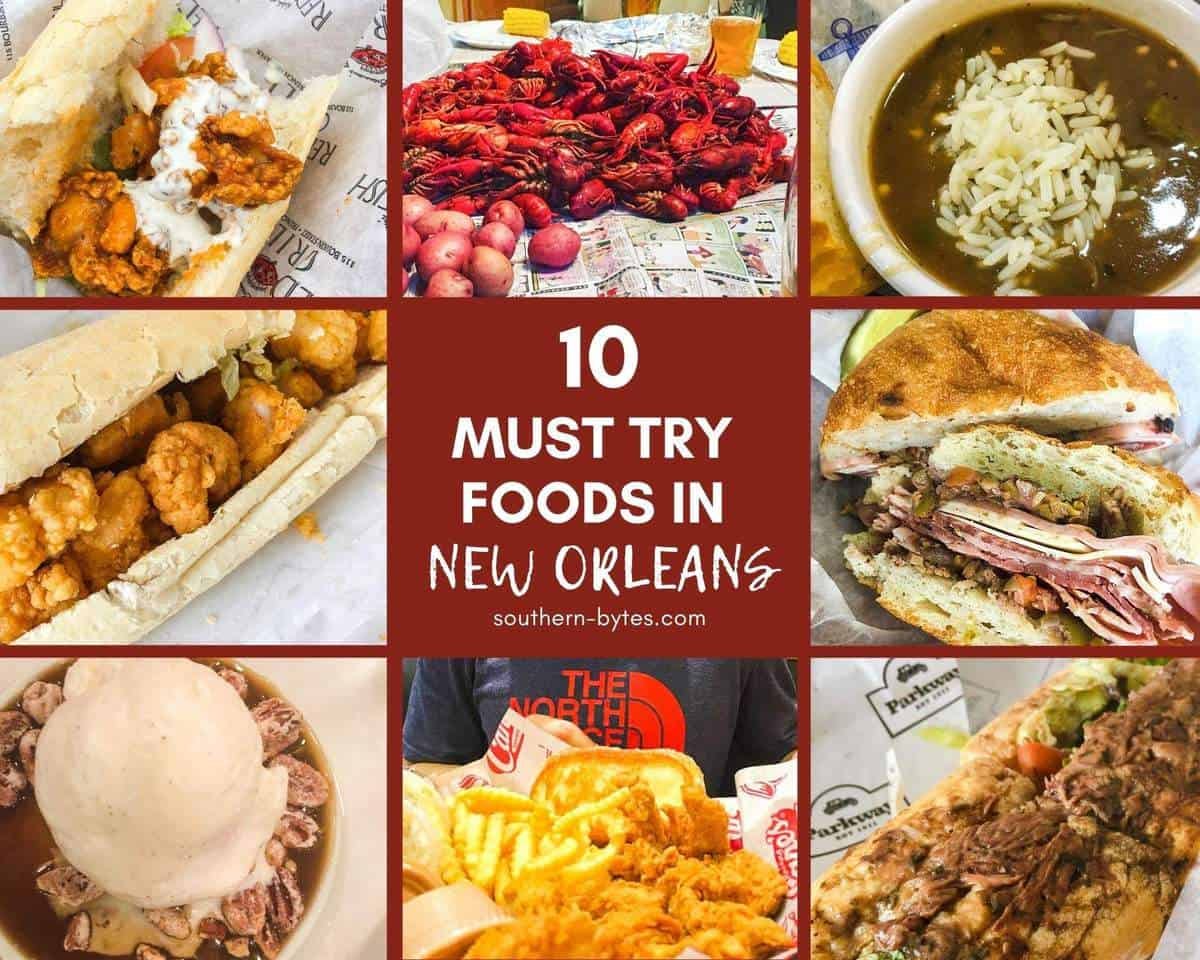 Top Ten Must-Try Foods - When You Visit New Orleans - Southern Bytes