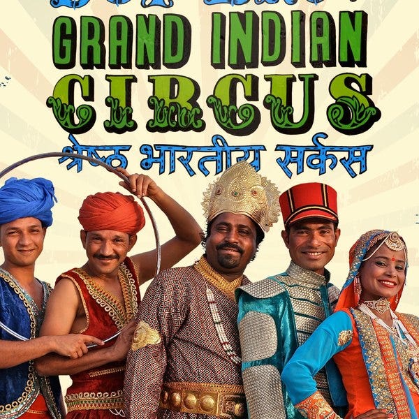 D & F Bros. Grand Indian Circus - Circus Events - CircusTalk