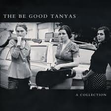 Be Good Tanyas Collection
