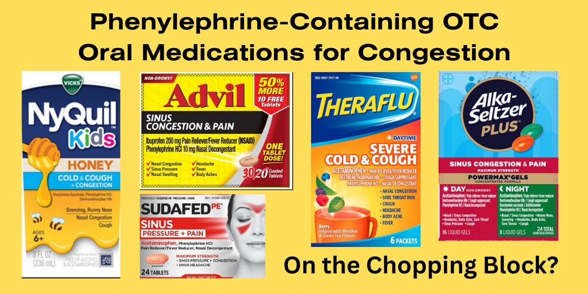 Examples of OTC phenylephrine containing products used as decongestants.