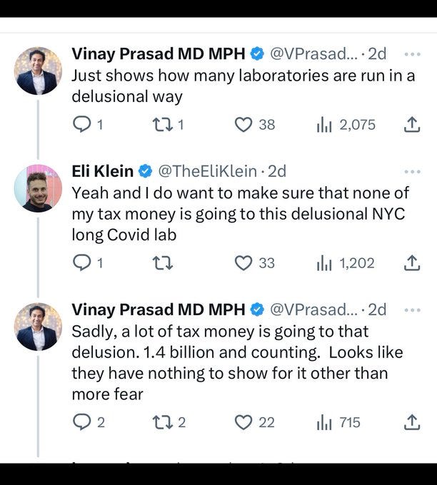 Eli Klein: "I want to make sure none of my tax money is going to this delusional NYC long COVID lab" Prasad: "Looks like they have nothing to show for it other than more fear"