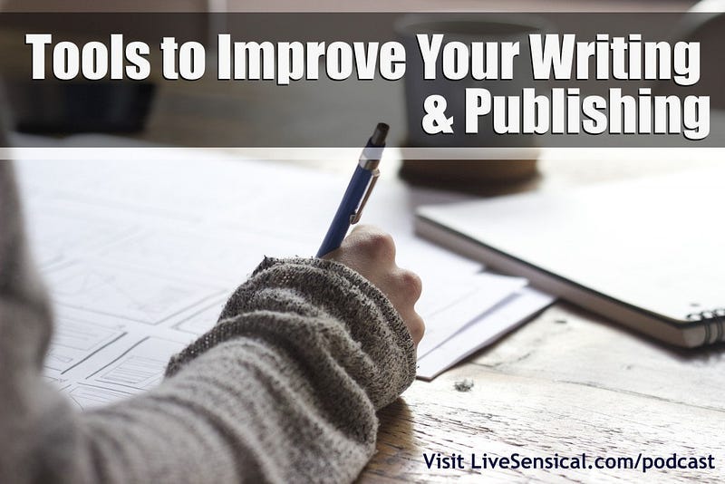 Tools to Improve Your Writing and Publishing by Robert C. Worstell