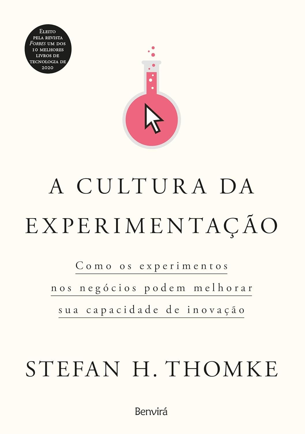 Capa do Livro “A cultura da experimentação”, de Stefan H. Thomke