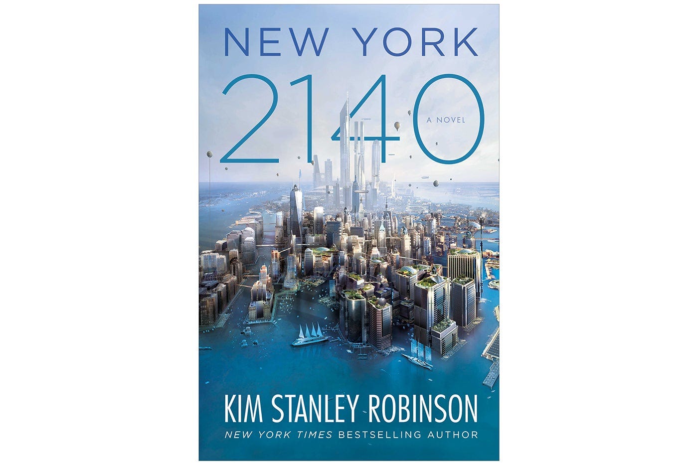 Q&A: Kim Stanley Robinson Explains How He Flooded Manhattan - Scientific  American