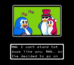 A screenshot from the opening cutscene of the translated version of Yume Penguin Monogatari, featuring Penta eating a snack while Panko berates him for his weight. The relevant text is the same as what's quoted in the above paragraph."