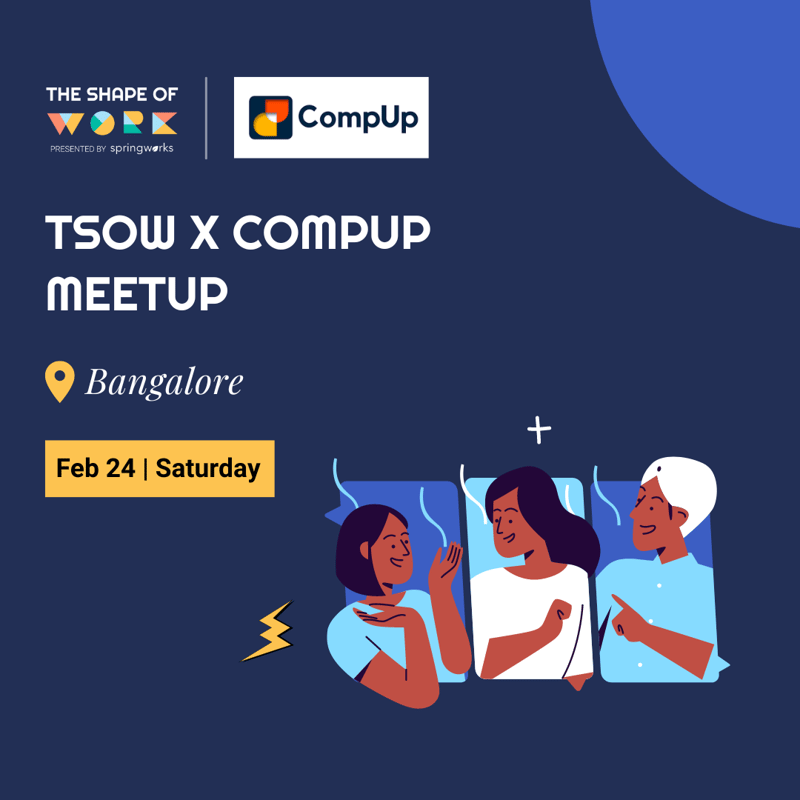 Cover Image for TSOW X CompUp Meetup in Bangalore