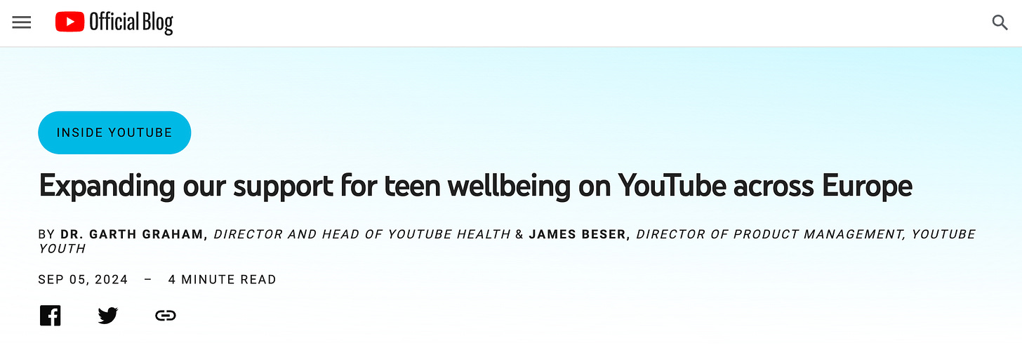 Inside YouTube  Expanding our support for teen wellbeing on YouTube across Europe By Dr. Garth Graham, Director and Head of YouTube Health & James Beser, Director of Product Management, YouTube Youth