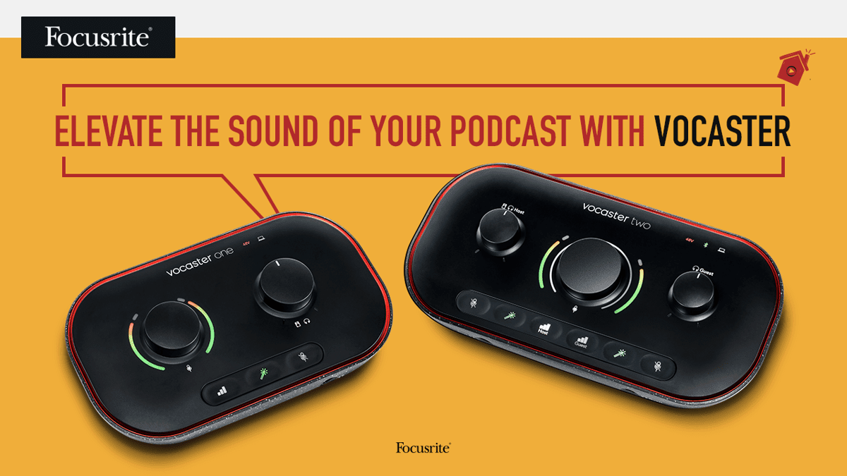 Elevate the sound of your podcast with Vocaster