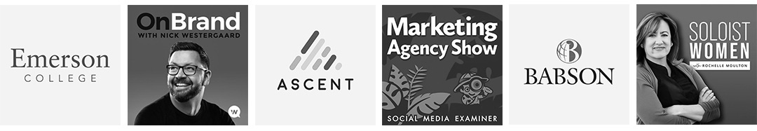 Logos from different places I've spoken including the Ascent conference, Babson, and the On Brand podcast