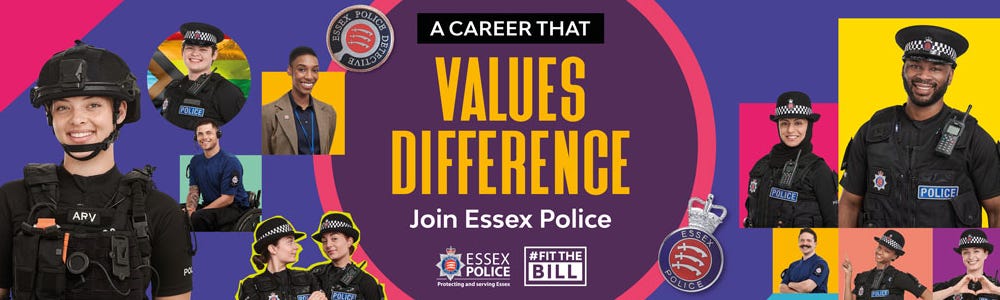 A career that values difference. Join Essex Police. Colourful montage of police officers in various roles within Essex Police