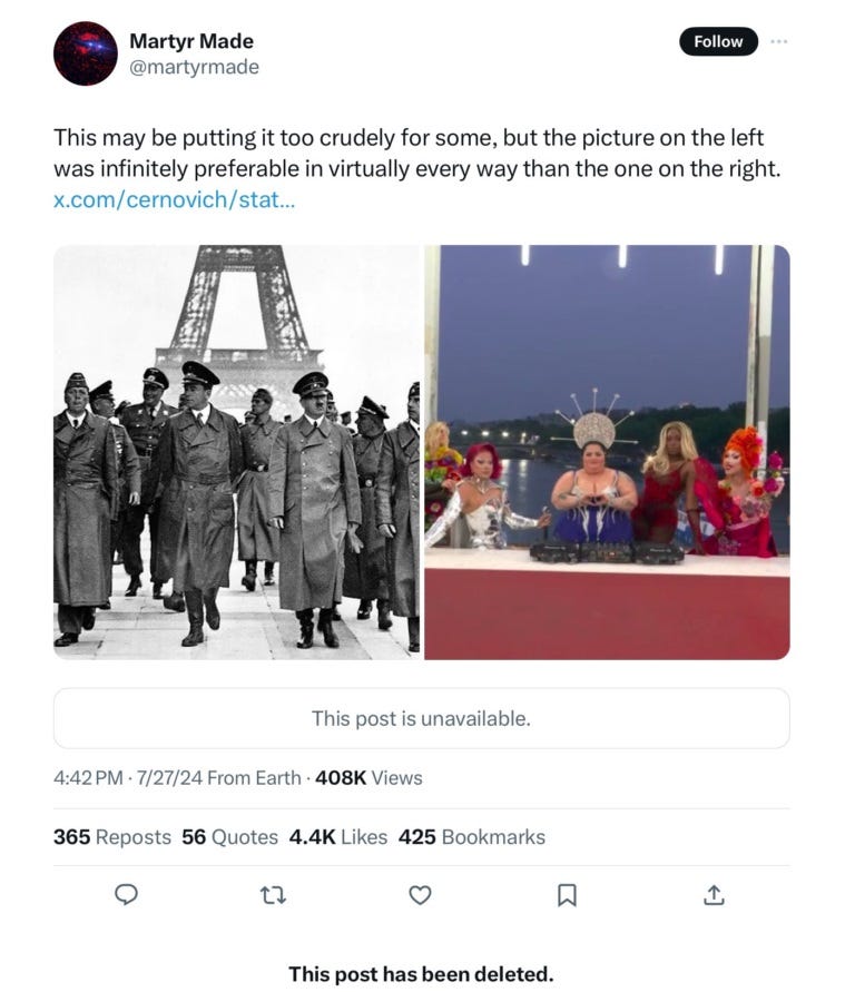 screenshot of since-deleted tweet by Darryl Cooper, juxtaposing photo of Hitler and his generals marching in front of the Eiffel Tower and a second pic showing the drag 'last supper' pastiche during the opening ceremonies of the 2024 Olympics. Text: 'his may be putting it too crudely for some, but the picture on the left was infinitely preferable in virtually every way than the one on the right'